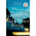Black Water Rising - Paperback
