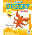 Easy Desert Origami - Library Binding