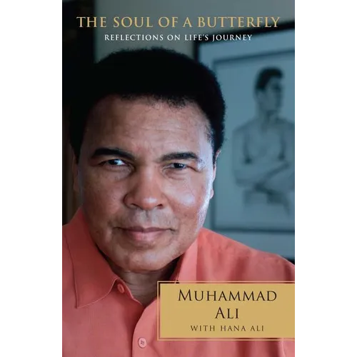 The Soul of a Butterfly: Reflections on Life's Journey - Paperback