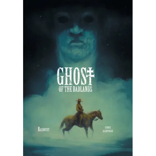Ghost of the Badlands - Hardcover