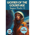 Women of the Golden Age Super Pack #1: A Positronic Book - Paperback