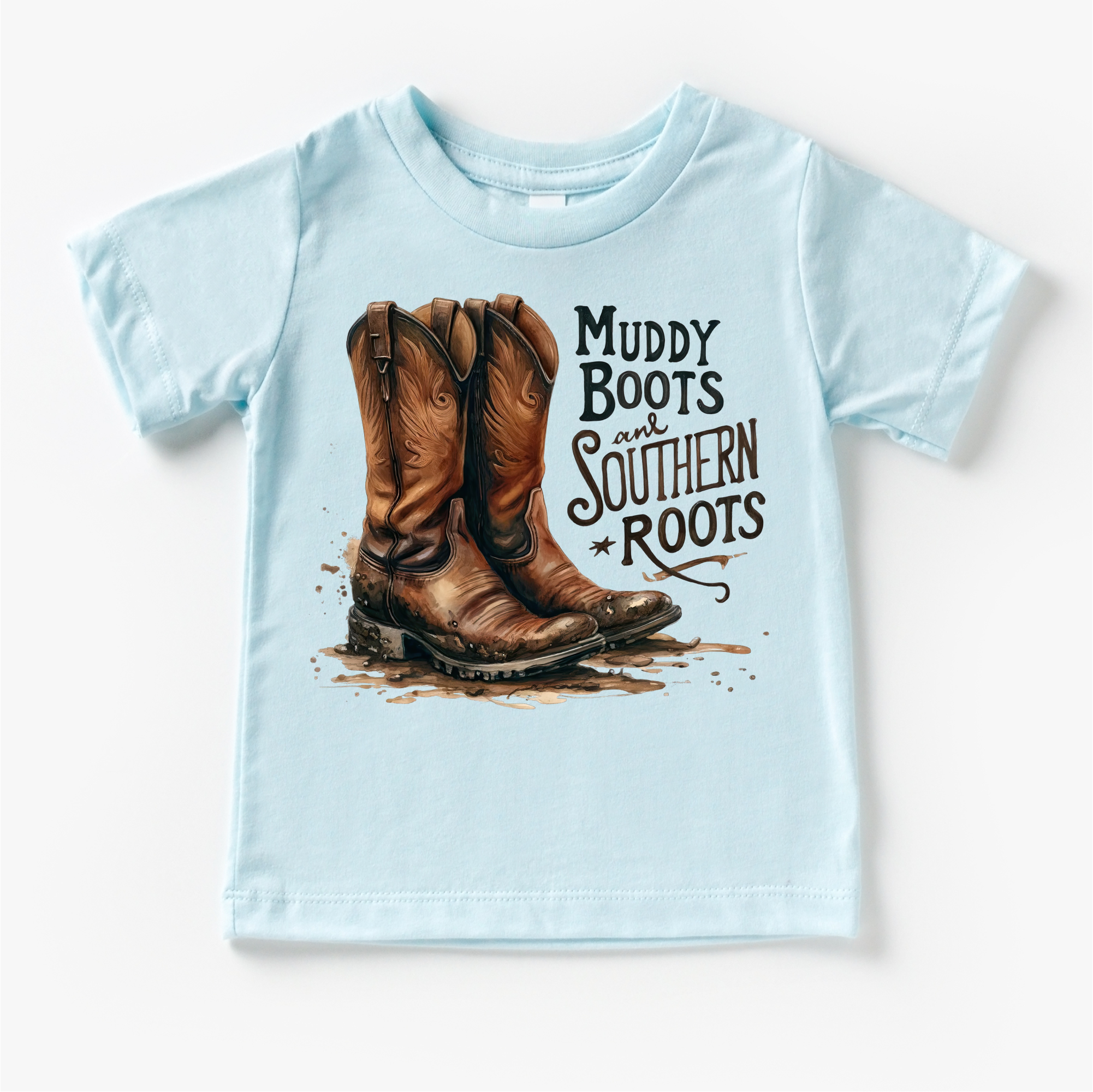 Muddy Boots And Southern Roots Shirt -  Western Tee