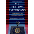 My Fellow Americans: Presidents and Their Inaugural Addresses - Hardcover
