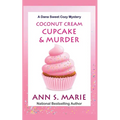 Coconut Cream Cupcake & Murder - Paperback