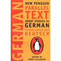 Short Stories in German: New Penguin Parallel Text - Paperback