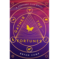 Gather the Fortunes - Paperback
