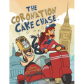 The Coronation Cake Chase - Paperback