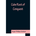 Cube Root of Conquest - Paperback