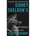 Sidney Sheldon's Chasing Tomorrow - Mass Market Paperbound