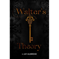 Walter's Theory - Paperback