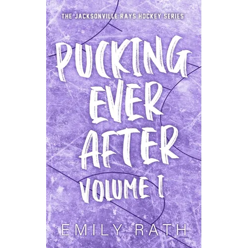 Pucking Ever After: Vol 1 - Paperback