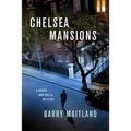 Chelsea Mansions: A Brock and Kolla Mystery - Paperback