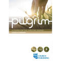 Pilgrim - Church and Kingdom: A Course for the Christian Journey - Church and Kingdom - Paperback