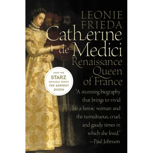 Catherine de Medici: Renaissance Queen of France - Paperback