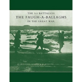 1st Battalion the Faugh-A-Ballaghs in the Great War (the Royal Irish Fusiliers.) - Paperback
