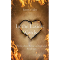 In the Easiest Words: Poems about Relationships and Break-ups - Paperback