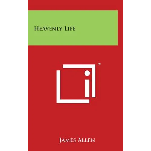 Heavenly Life - Hardcover