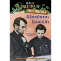 Abraham Lincoln: A Nonfiction Companion to Magic Tree House Merlin Mission #19: Abe Lincoln at Last - Paperback
