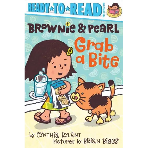 Brownie & Pearl Grab a Bite: Ready-To-Read Pre-Level 1 - Paperback