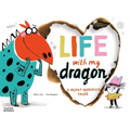 Life with My Dragon: Five Heart-Warming Tales - Hardcover