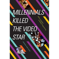 Millennials Killed the Video Star: Mtv's Transition to Reality Programming - Paperback