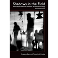 Shadows in the Field: New Perspectives for Fieldwork in Ethnomusicology - Paperback