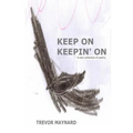 Keep on Keepin' On - Paperback