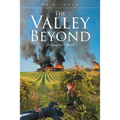 The Valley Beyond: A Daughter's Bond - Paperback