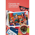 Canasta de comadres - Paperback