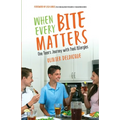 When Every Bite Matters: One Teen's Journey with Food Allergies - Paperback