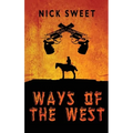 Ways of the West - Hardcover