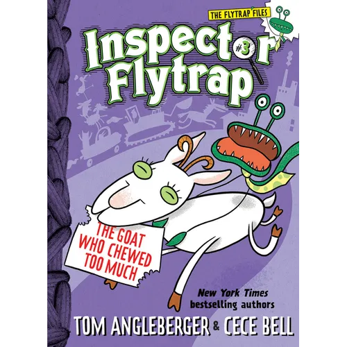 Inspector Flytrap in the Goat Who Chewed Too Much (Inspector Flytrap #3): Volume 3 - Hardcover