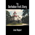 The Burholme Park Story - Paperback