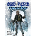Deadworld: Frozen Over - Paperback
