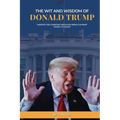 The Wit and Wisdom of Donald J. Trump - Hardcover