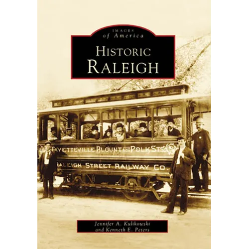 Historic Raleigh - Paperback