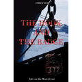 The Hook and the Badge: Life on the Waterfront - Paperback