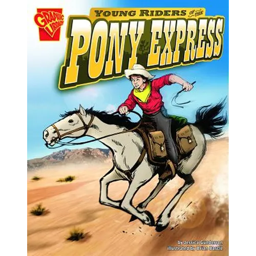 Young Riders of the Pony Express - Paperback
