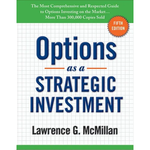 Options as a Strategic Investment: Fifth Edition - Hardcover