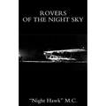 Rovers of the Night Sky - Paperback