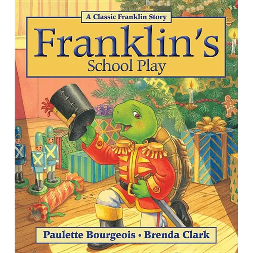 Franklin's School Play - Paperback
