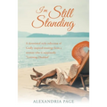 I'm Still Standing: A Devotional Style Collection of Godly Inspired Musings from a Woman Who Is Supposedly "Learning Disabled" - Paperback