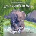 It's a Jungle in Here - Paperback
