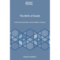 The Birth of Doubt: Confronting Uncertainty in Early Rabbinic Literature - Paperback