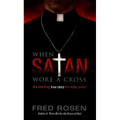 When Satan Wore a Cross - Mass Market Paperbound
