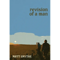Revision of a Man - Hardcover