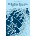 Rethinking Dementia - Paperback