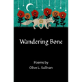 Wandering Bone - Paperback