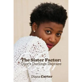 The Sister Factor: Dior's Darlings Daycare - Paperback