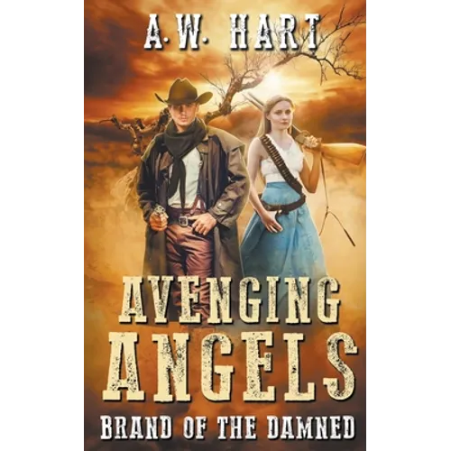 Avenging Angels: Brand of the Damned - Paperback